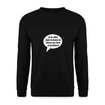 Sei du selbst! Außer du kannst ein Einhorn sein. - Unisex Pullover - Schwarz - Vorne - Alina (178cm) & Michal (187cm)