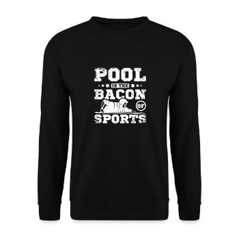 La piscine est le bacon du sport - Sweat-shirt Unisexe - noir - Devant - Alina (178cm) & Michal (187cm)
