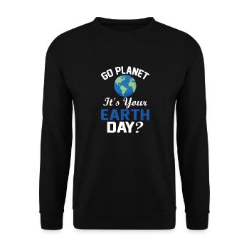 Es ist dein Tag der Erde, geh den ganzen Weg! - Unisex Pullover - Schwarz - Vorne - Alina (178cm) & Michal (187cm)