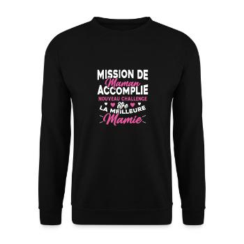 Mission de maman accomplie mamie annonce grossesse - Sweat-shirt Unisexe - noir - Devant - Alina (178cm) & Michal (187cm)