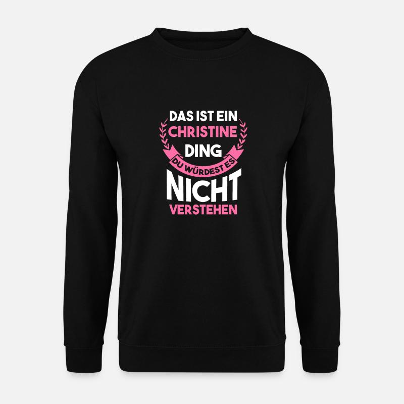 Christine - Unisex Pullover - Schwarz