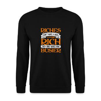 LES RICHESSES NE RENDENT PAS UN HOMME RICHE, ELLES NE FONT QUE LE RENDRE - Sweat-shirt Unisexe - noir - Devant - Alina (178cm) & Michal (187cm)