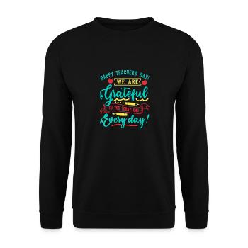 JOYEUSE JOURNÉE DES ENSEIGNANTS NOUS SOMMES RECONNAISSANTS CHAQUE JOUR - Sweat-shirt Unisexe - noir - Devant - Alina (178cm) & Michal (187cm)