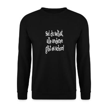 Sei du selbst. Alle anderen gibt es schon! - Unisex Pullover - Schwarz - Vorne - Alina (178cm) & Michal (187cm)