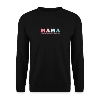 Citations inspirantes de la fête des mères pour maman - Sweat-shirt Unisexe - noir - Devant - Alina (178cm) & Michal (187cm)