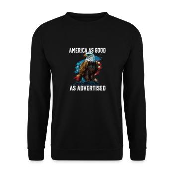America as Good as Advertised July 4 Fourth Of - Unisex Pullover - Schwarz - Vorne - Alina (178cm) & Michal (187cm)