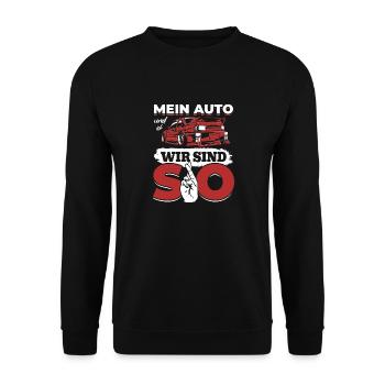 My car and I, we are SO - PS lovers - Unisex Sweatshirt - black - Front - Alina (178cm) & Michal (187cm)