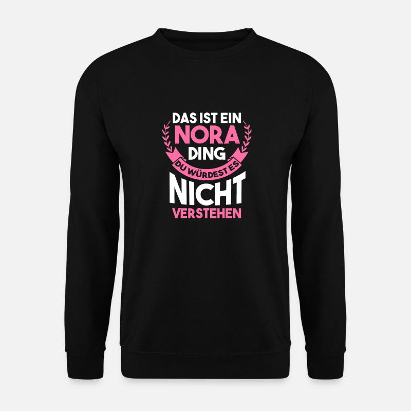 Name Nora - Unisex Pullover - Schwarz