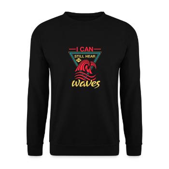 ICH KANN IMMER NOCH WELLEN HÖREN - Unisex Pullover - Schwarz - Vorne - Alina (178cm) & Michal (187cm)