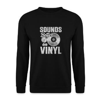 Sounds Better On Vinyl Record - Unisex Sweatshirt - black - Front - Alina (178cm) & Michal (187cm)