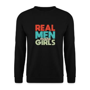 Real Men Make Girls Funny Future Papa - Unisex Sweatshirt - black - Front - Alina (178cm) & Michal (187cm)