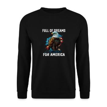 Full Of Dreams For America 4th of July Patriotic - Unisex Sweatshirt - black - Front - Alina (178cm) & Michal (187cm)