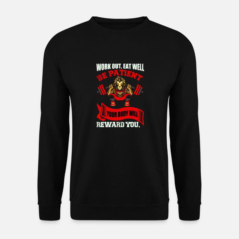 Dein Körper wird dich belohnen - Unisex Pullover - Schwarz