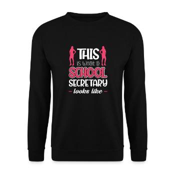 So sieht eine Schulsekretärin aus - Unisex Pullover - Schwarz - Vorne - Alina (178cm) & Michal (187cm)