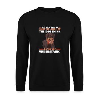 Tais-toi et laisse le chien réfléchir - Sweat-shirt Unisexe - noir - Devant - Alina (178cm) & Michal (187cm)