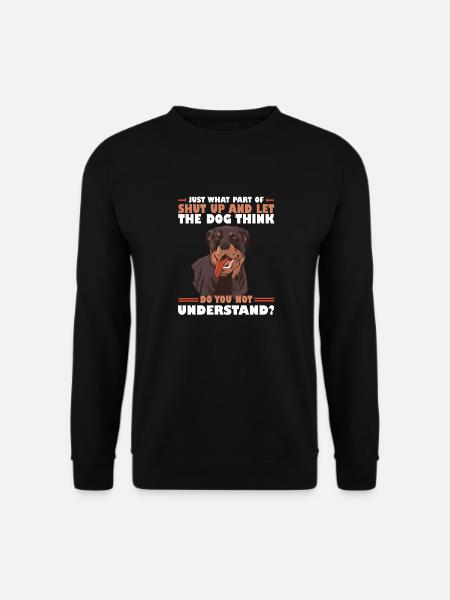 Halt die Klappe und lass den Hund denken - Unisex Pullover - Schwarz