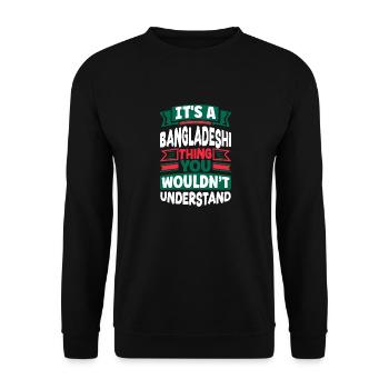 Bangladeshi Bangladesh Bangladeshi Flag Quote - Unisex Sweatshirt - black - Front - Alina (178cm) & Michal (187cm)