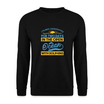 FOR TWODAYS IN THE OPEN OCEAN WITH DOLPHINS - Unisex Sweatshirt - black - Front - Alina (178cm) & Michal (187cm)