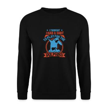 ICH DACHTE, ICH HÄTTE EINE CHANCE, FÜR DIE DOLPHINS ZU SPIELEN - Unisex Pullover - Schwarz - Vorne - Alina (178cm) & Michal (187cm)