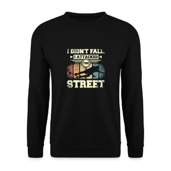 Je ne suis pas tombé j’ai attaqué la rue, en skate - Sweat-shirt Unisexe - noir - Devant - Alina (178cm) & Michal (187cm)