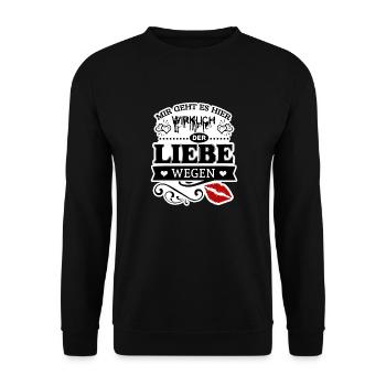 Der Liebe wegen - Unisex Pullover - Schwarz - Vorne - Alina (178cm) & Michal (187cm)