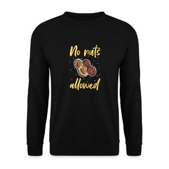 No nuts allowed Peanut allergy sufferers - Unisex Sweatshirt - black - Front - Alina (178cm) & Michal (187cm)