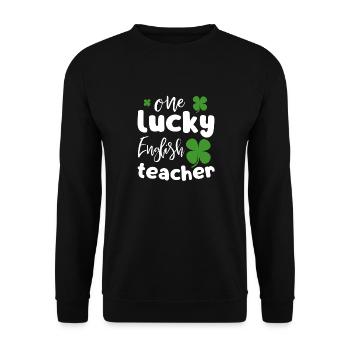 One Lucky English Teacher, Lucky Teacher St. Patr - Sweat-shirt Unisexe - noir - Devant - Alina (178cm) & Michal (187cm)