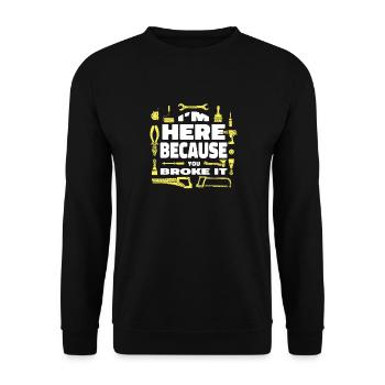 Citation amusante d’un agent d’entretien - Sweat-shirt Unisexe - noir - Devant - Alina (178cm) & Michal (187cm)