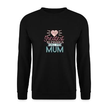 Meine größten Segnungen nennen mich Mama - Unisex Pullover - Schwarz - Vorne - Alina (178cm) & Michal (187cm)