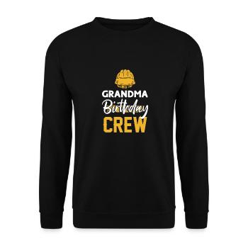 Grandma of the birthday team - Birthday building - Unisex Sweatshirt - black - Front - Alina (178cm) & Michal (187cm)