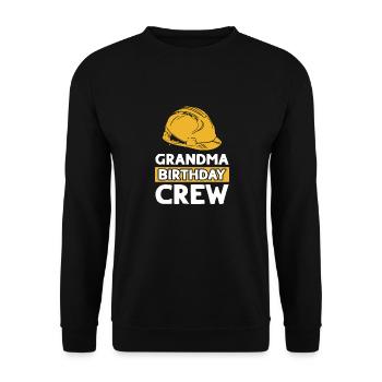 Grandma of the birthday team - Birthday building - Unisex Sweatshirt - black - Front - Alina (178cm) & Michal (187cm)
