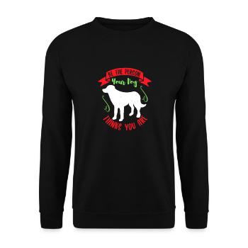 BE THE PERSON YOUR DOG THINKS YOU ARE - Unisex Sweatshirt - black - Front - Alina (178cm) & Michal (187cm)