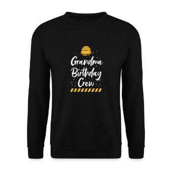 Grandma of the birthday team - Birthday building - Unisex Sweatshirt - black - Front - Alina (178cm) & Michal (187cm)