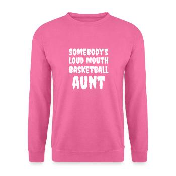 Somebodys Loud Mouth Basketball Tante Design Groovy - Unisex Pullover - Pink - Vorne