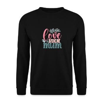 Sweet Simple - Love You Mum - Unisex Pullover - Schwarz - Vorne - Alina (178cm) & Michal (187cm)