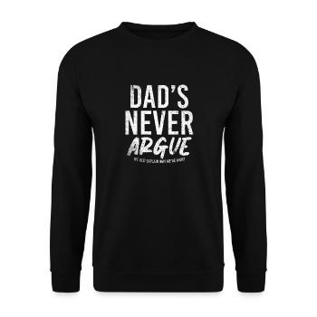 Dads Never Argue We Just Explain Why We Right - Unisex Sweatshirt - black - Front - Alina (178cm) & Michal (187cm)