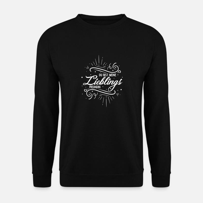 Du Bist Meine Lieblingsfreundin Freundschaft Beste - Unisex Pullover - Schwarz