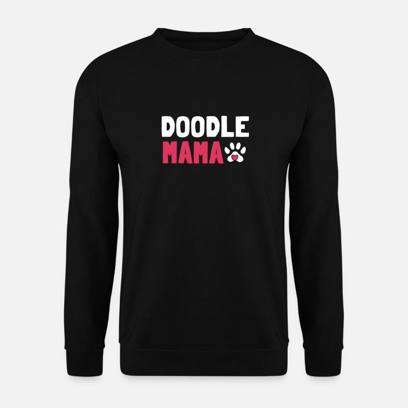Femmes Doodle Mama Labradoodle Goldendoodle - Sweat-shirt Unisexe - noir