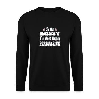 Ich bin nicht herrisch, ich bin nur sehr überzeugend - Unisex Pullover - Schwarz - Vorne - Alina (178cm) & Michal (187cm)