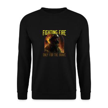 Fighting Fire Only For The Brave Fireman - Unisex Sweatshirt - black - Front - Alina (178cm) & Michal (187cm)