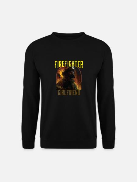 Firefighter Girlfriend Relationship Firefighter - Unisex Pullover - Schwarz