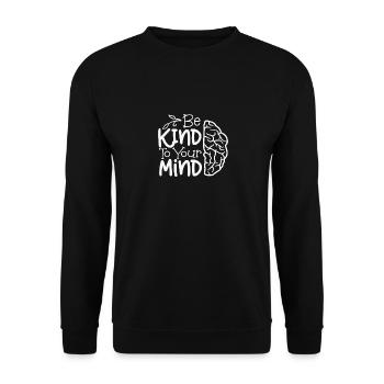 Mental Health Saying Awareness Depression - Unisex Sweatshirt - black - Front - Alina (178cm) & Michal (187cm)