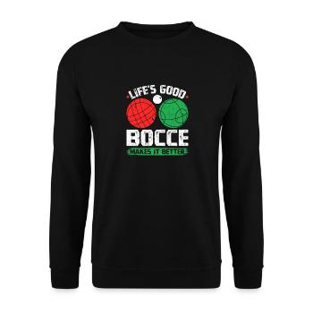 Life's Good Bocce Makes It Better, Funny Bocci - Unisex Pullover - Schwarz - Vorne - Alina (178cm) & Michal (187cm)