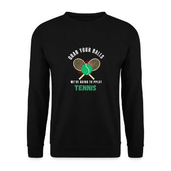 Grab your balls tennis - Sweat-shirt Unisexe - noir - Devant - Alina (178cm) & Michal (187cm)