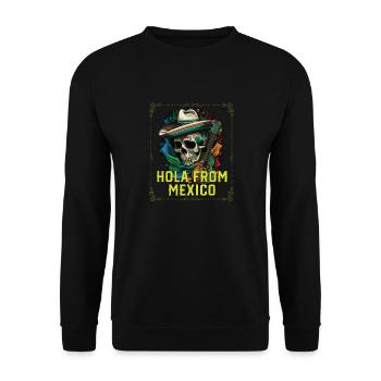 Hola Mexico Mexican Life Mexicano Mexicana Country - Unisex Pullover - Schwarz - Vorne - Alina (178cm) & Michal (187cm)