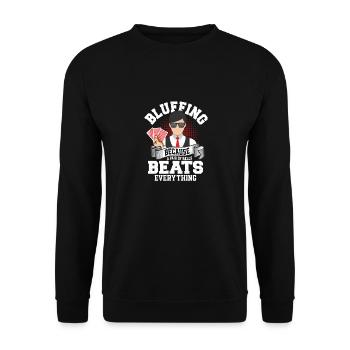 Bluffing A Pair Of Balls Beats Everything Poker Pl - Unisex Sweatshirt - black - Front - Alina (178cm) & Michal (187cm)