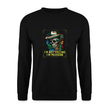 Je ne crie pas que je suis Mexican Life Mexico Pride - Sweat-shirt Unisexe - noir - Devant - Alina (178cm) & Michal (187cm)