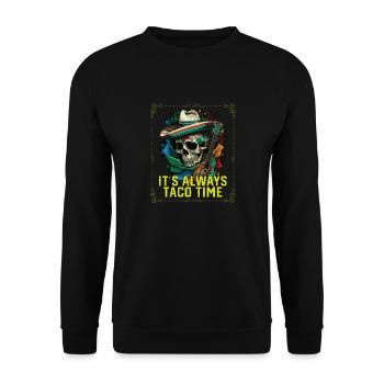 C’est toujours l’heure des tacos Cuisine mexicaine Taco gastronomique - Sweat-shirt Unisexe - noir - Devant - Alina (178cm) & Michal (187cm)