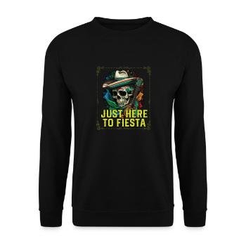 Just Here To Fiesta Cinco De Mayo Mexican Pride - Unisex Pullover - Schwarz - Vorne - Alina (178cm) & Michal (187cm)