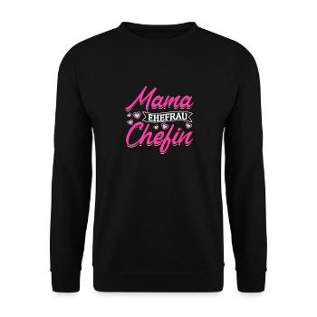 Mama Ehefrau Chefin - Zum Muttertag - Unisex Pullover - Schwarz - Vorne - Alina (178cm) & Michal (187cm)